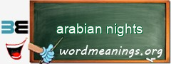 WordMeaning blackboard for arabian nights